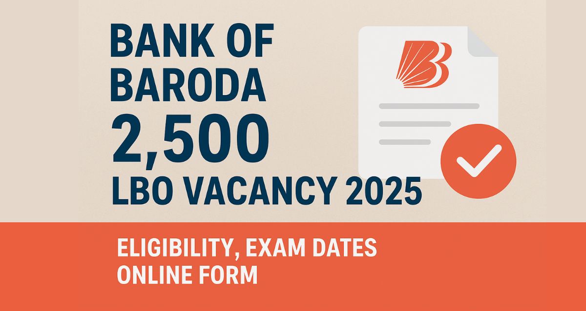 Bank of Baroda LBO Vacancy 2025