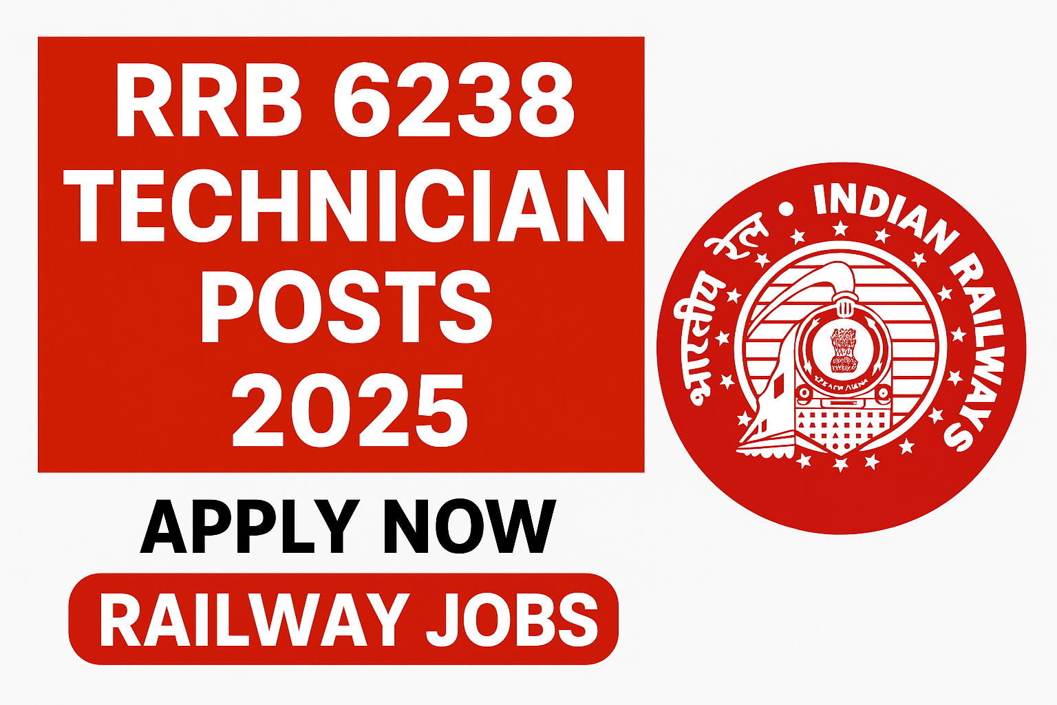 RRB 6238 Technician Posts 2025