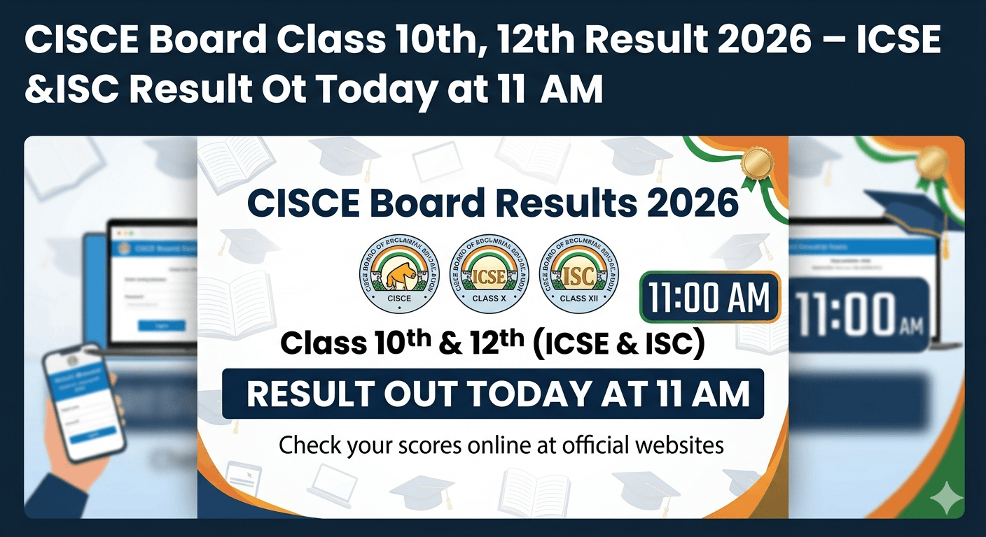 CISCE Board Class 10th 12th Result 2026